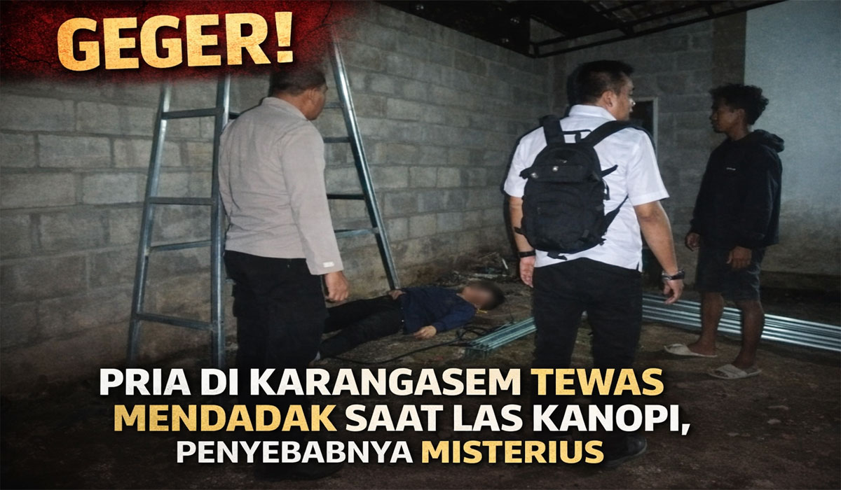 Geger! Pria di Karangasem Tewas Mendadak Saat Las Kanopi, Penyebabnya Misterius